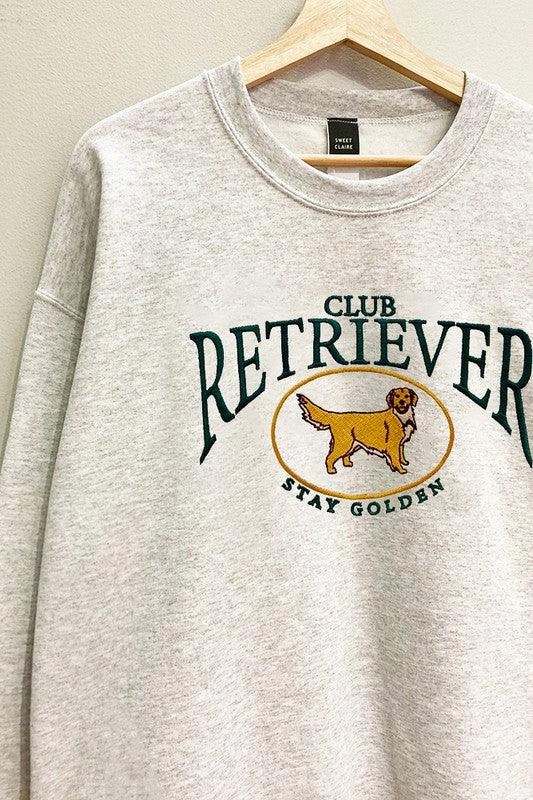 Soft Finish Embroidered Retriever Club Sweatshirt  S-XL