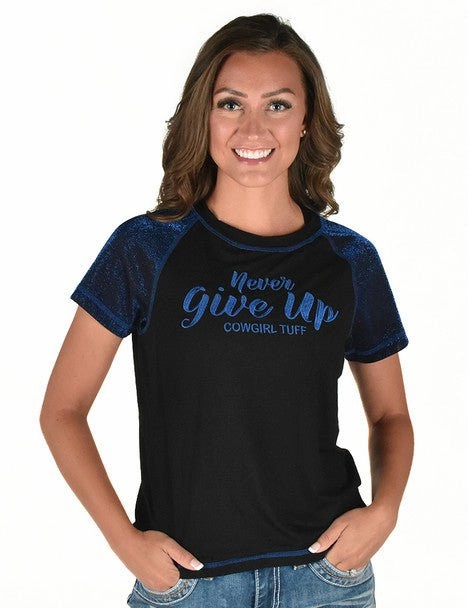 Premium Finish Glossy Texture Cowgirl Tuff Womens Never Give Up Shimmer Blue Nylon S/S T-Shirt
